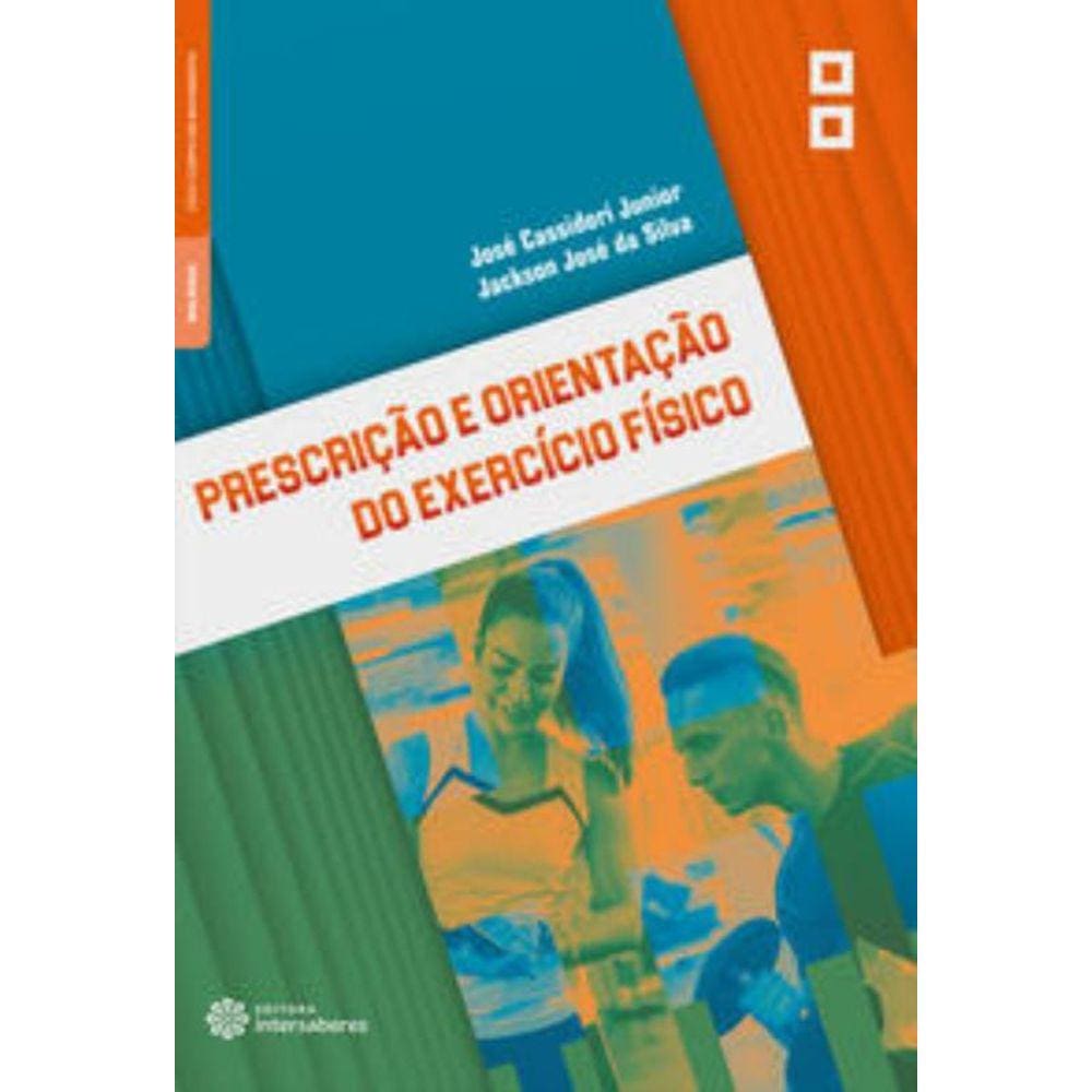 Prescricao E Orientacao Do Exercicio Fisico