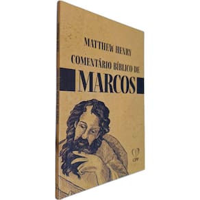 Livro Físico Comentário Bíblico de Marcos Matthew Henry