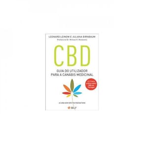 Cbd - Guia Do Utilizador Para A Canábis Medicinal