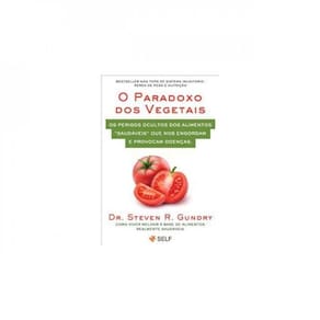 O Paradoxo Dos Vegetais