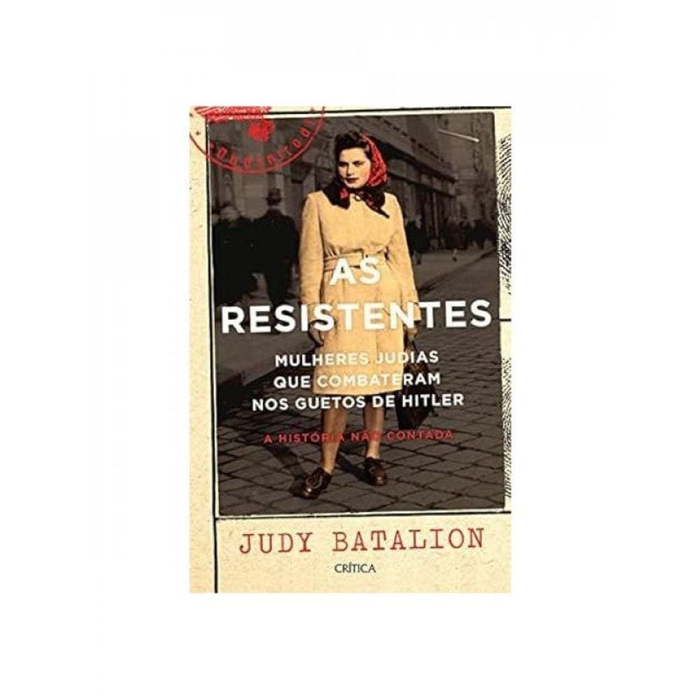 As Resistentes