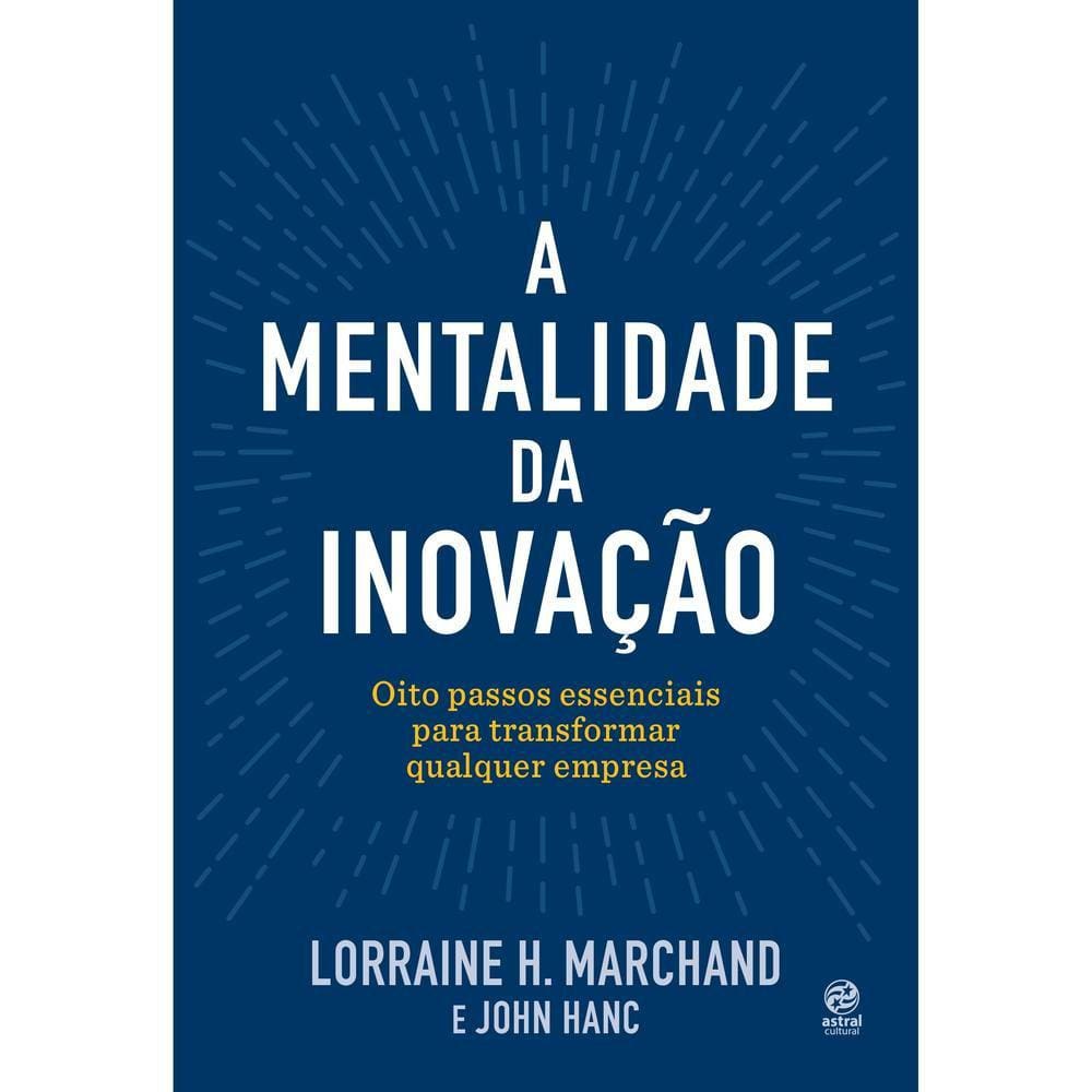 A mentalidade da inovação