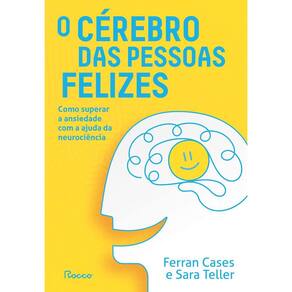 O cérebro das pessoas felizes