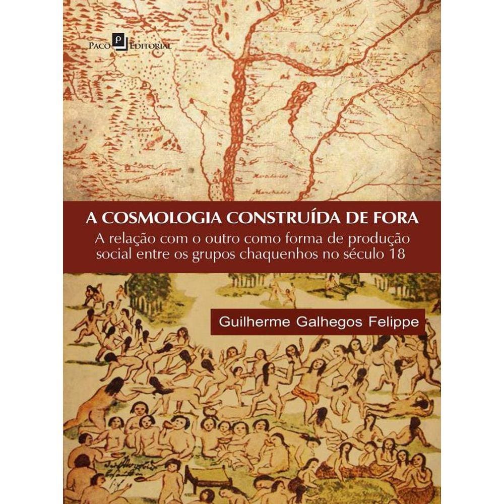 A Cosmologia Construída De Fora