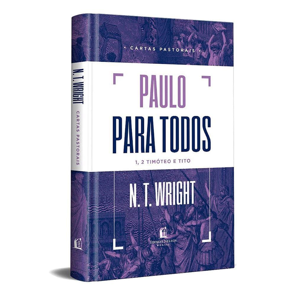 Paulo Para Todos - Cartas Pastorais