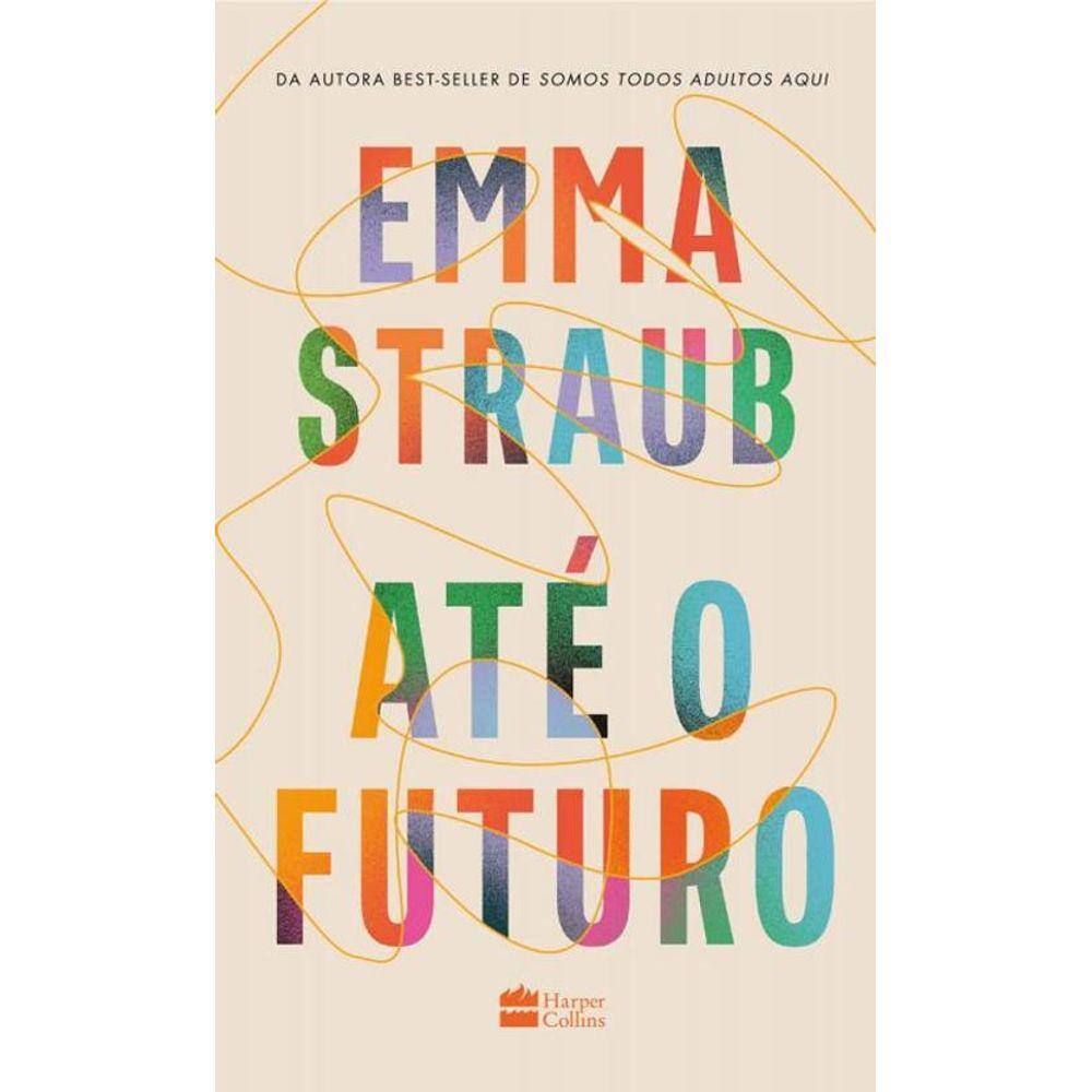 Até O Futuro