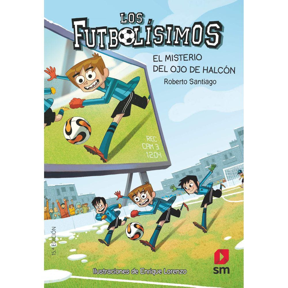 Livro: Los Futbolísimos 4: El misterio del ojo de halcón (Espanha)