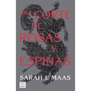 Livro Crossbooks Una corte de rosas y espinas 1