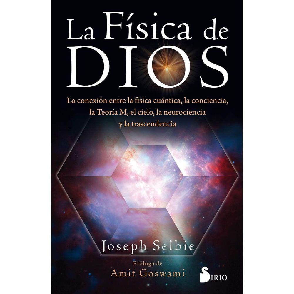 Livro La física de dios: La conexion entre la física quántica