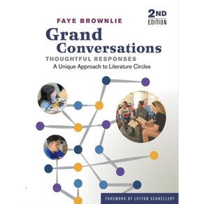 Grand Conversations, Thoughtful Responses