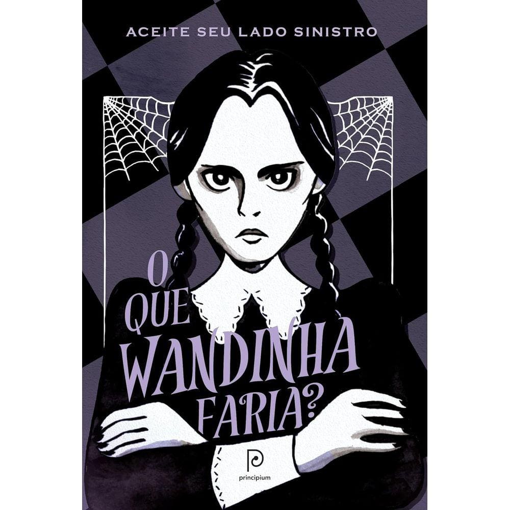 O Que Wandinha Faria? Aceite Seu Lado Sinistro