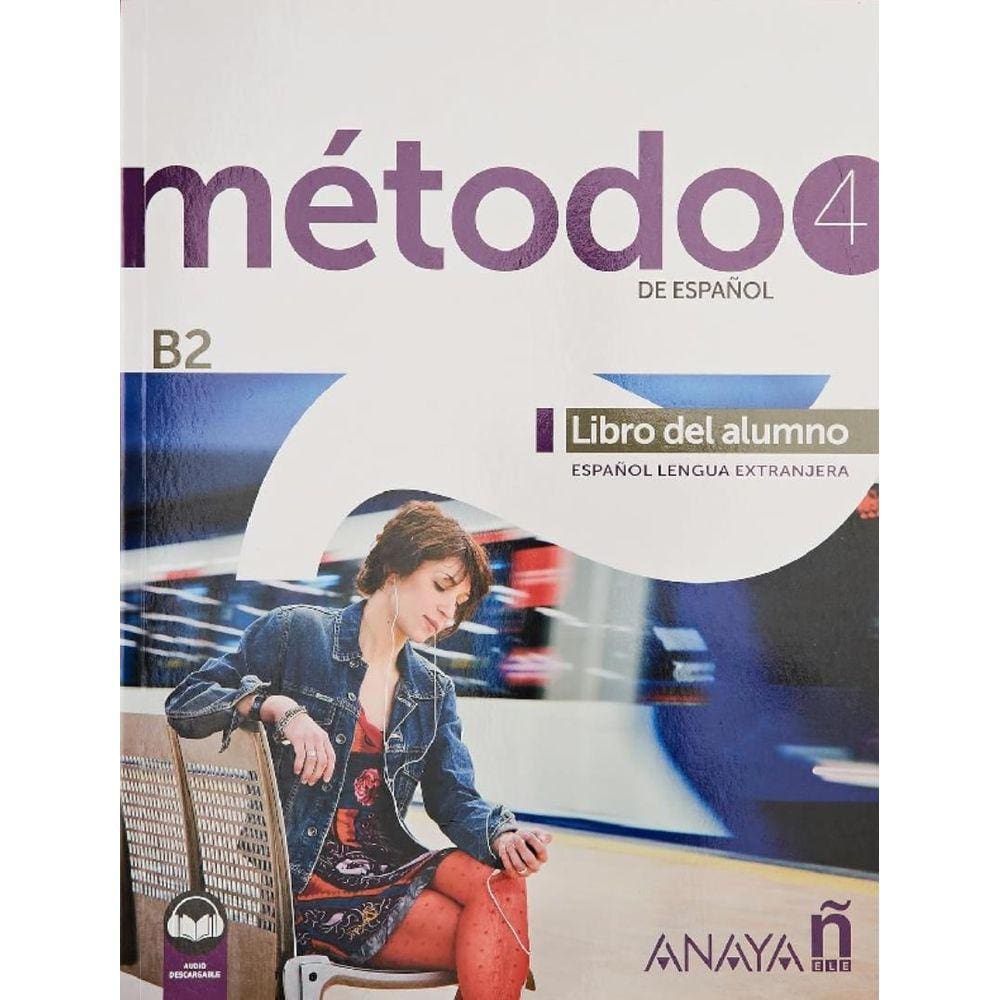 Metodo 4 (B2) - Libro Del Alumno (Ed. 2023)