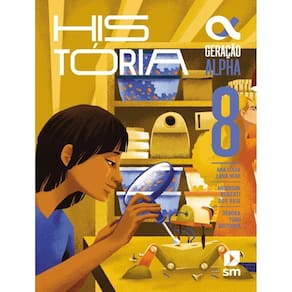 Geracao Alpha - Historia - 8º Ano - 5ª Ed. 2024