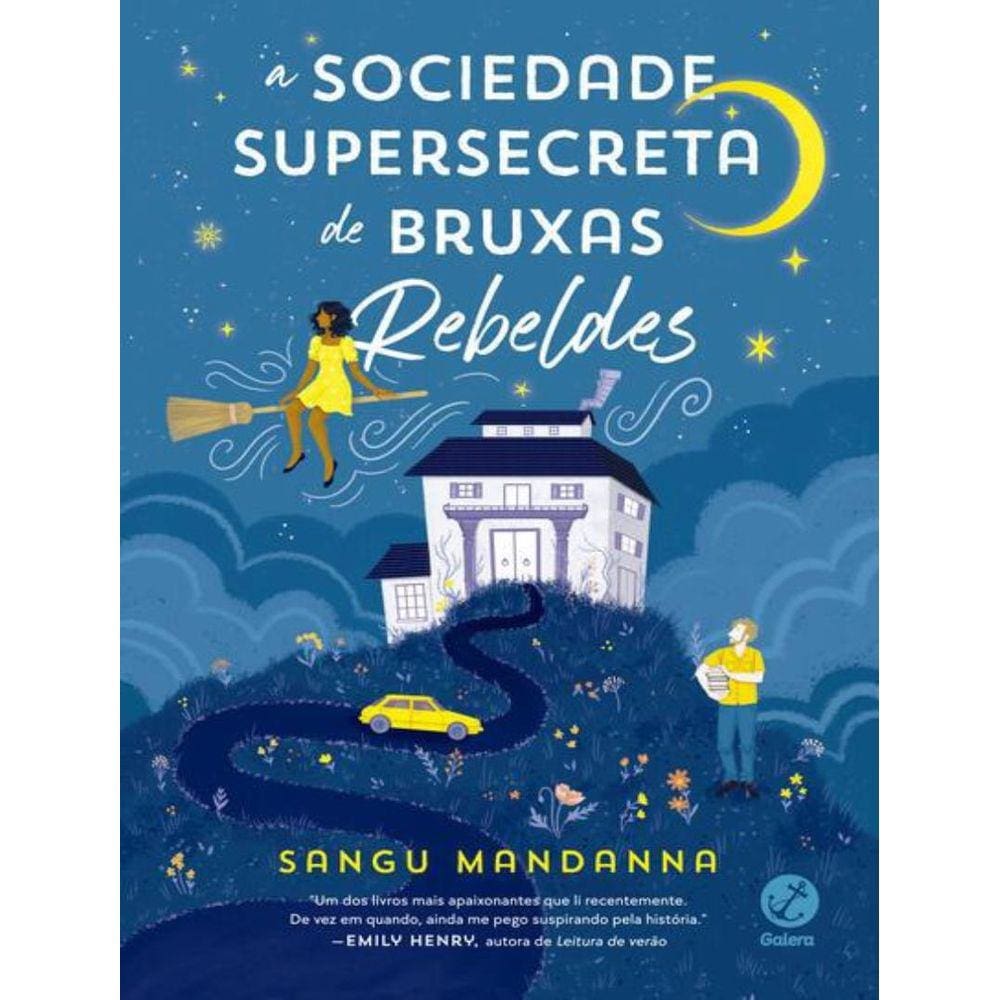 Sociedade Supersecreta De Bruxas Rebeldes, A