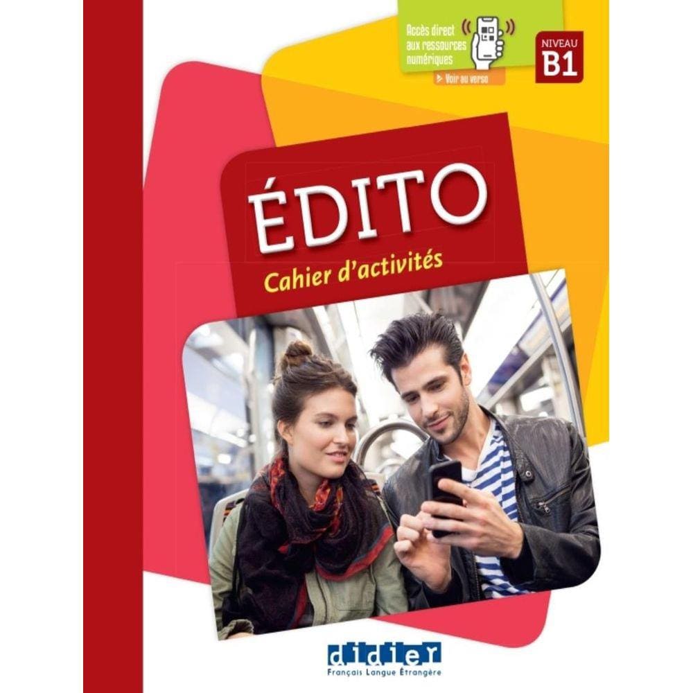 Edito B1 - Cahier D´Exercices + Didierfle.App - 2Eme Ed. (2018)