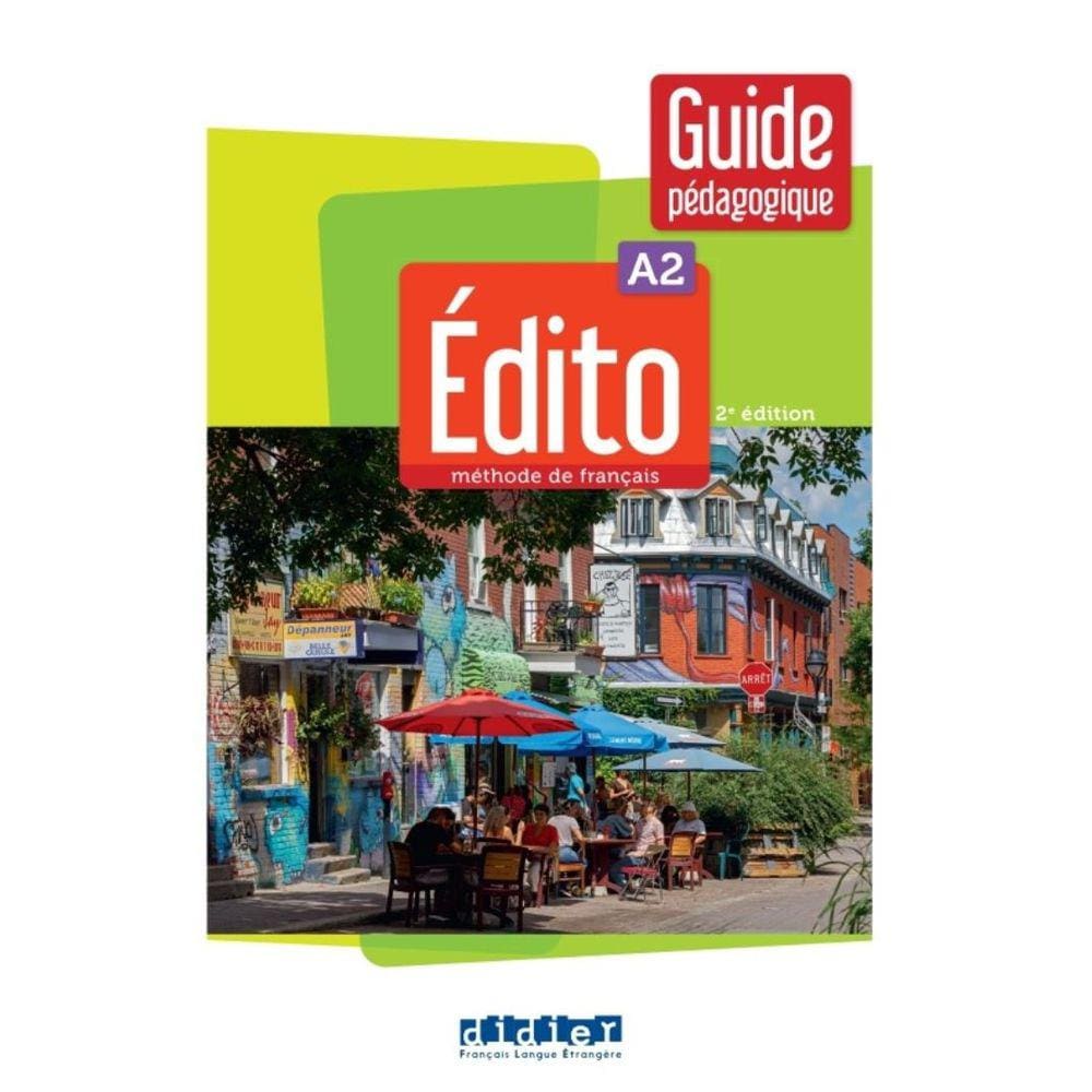 Edito A2 - Guide Pedagogique - 2Eme Ed.