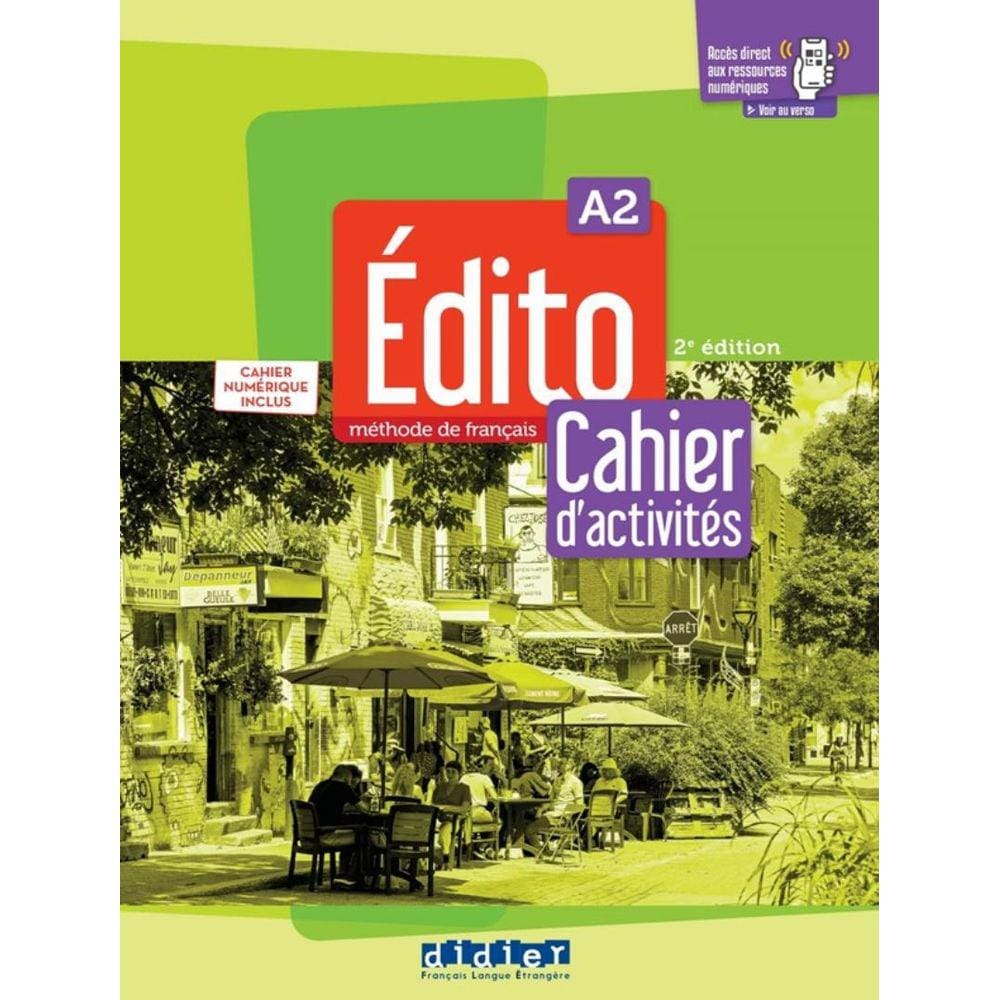 Edito A2 - Cahier + Cahier Numerique - 2Eme Ed.