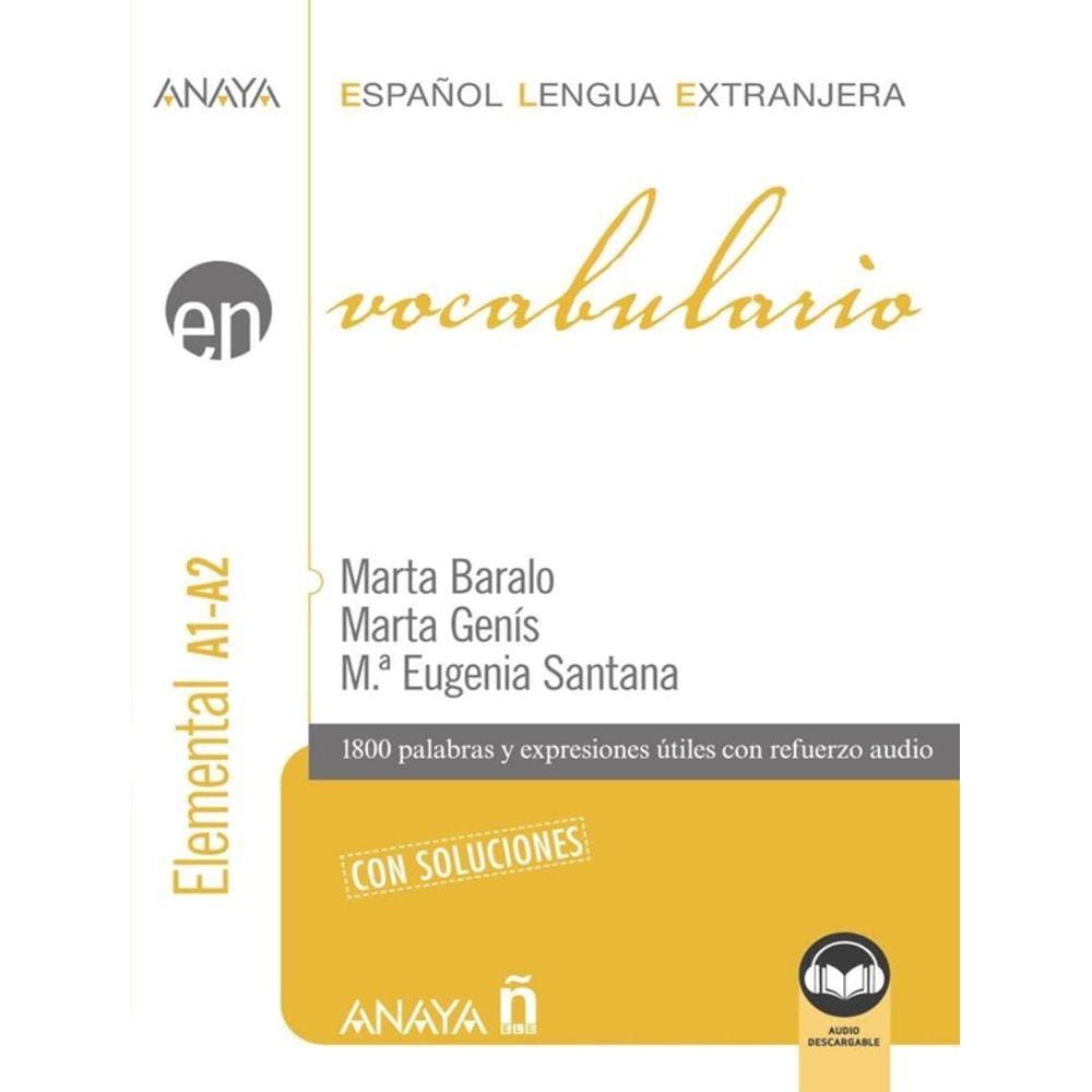 Vocabulario - Nivel Elemental A1-A2 - 3ª Ed.