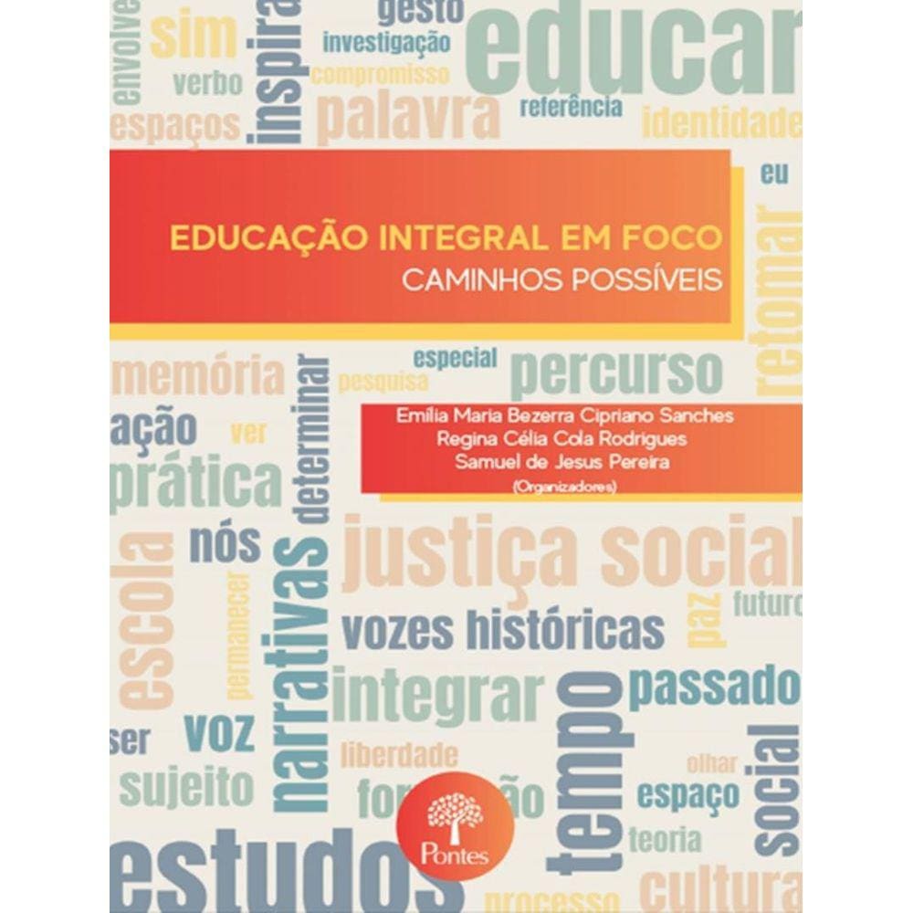 Educacao Integral Em Foco