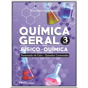 Quimica Geral - Fisico-Quimica - Transmissao De Calor - Questoes Comentadas - Vol 3