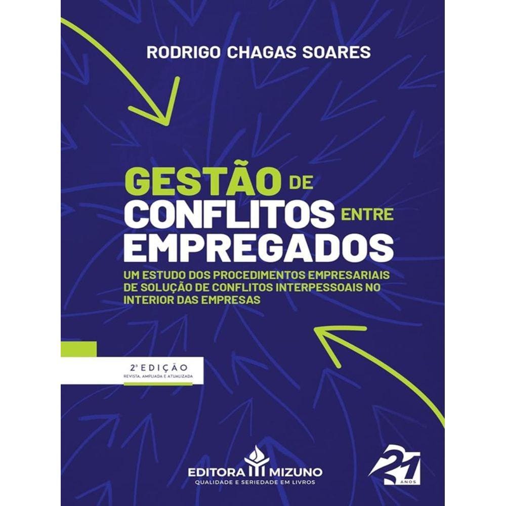 Gestao De Conflitos Entre Empregados - 2ª Ed