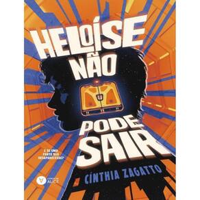 Heloise Nao Pode Sair