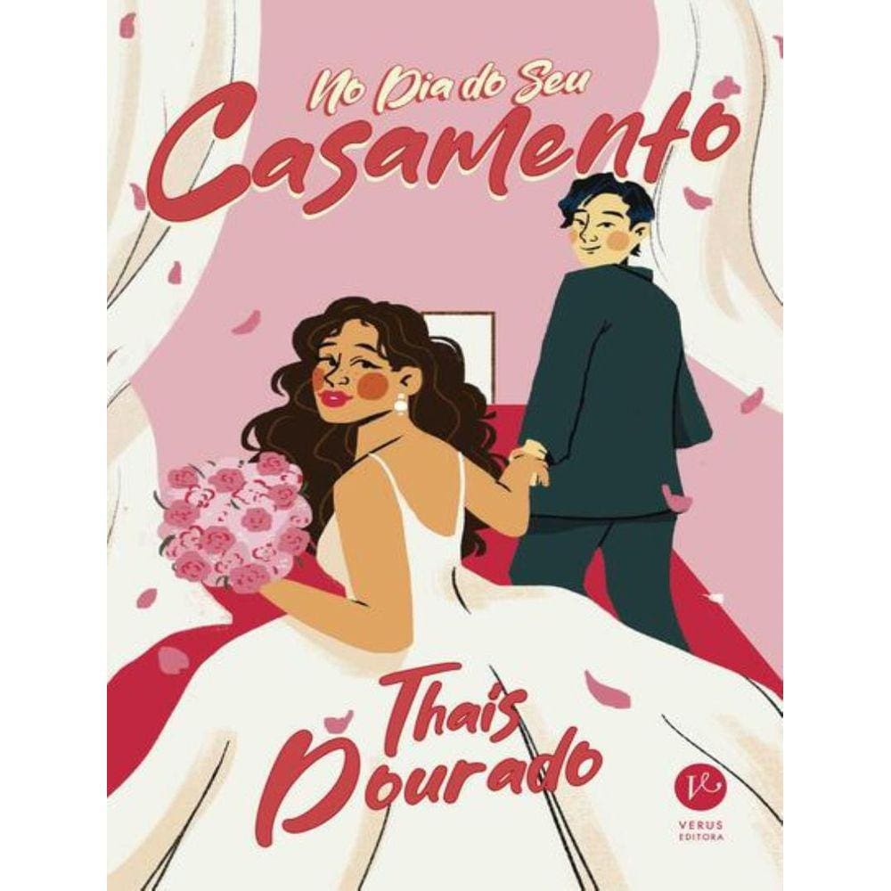 No Dia Do Seu Casamento