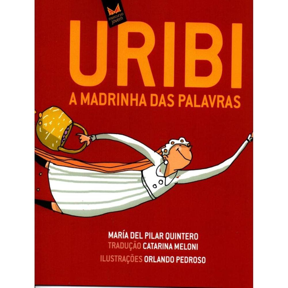 Uribi A Madrinha Das Palavras