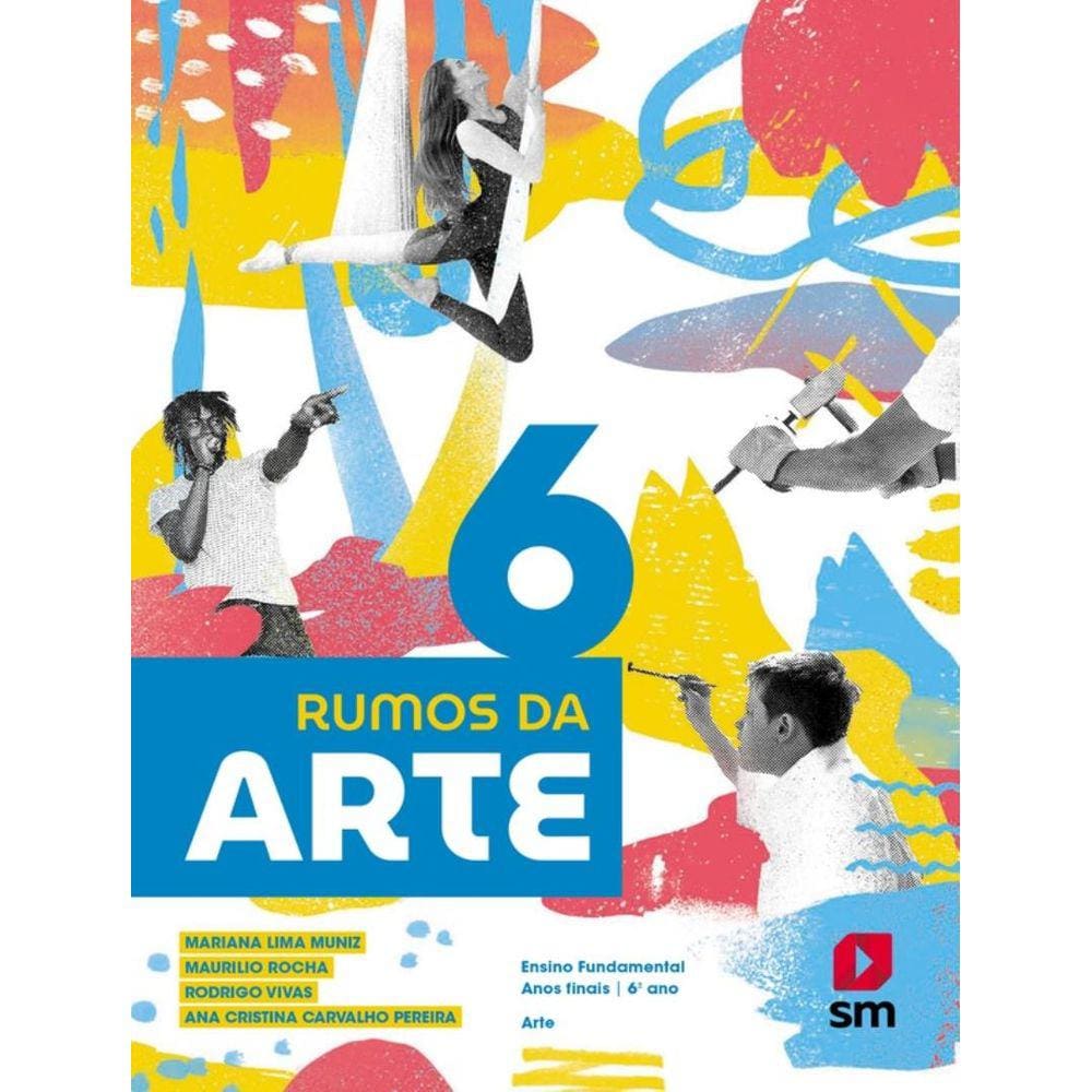 Rumos Da Arte - 6º Ano - 2ª Ed. 2024