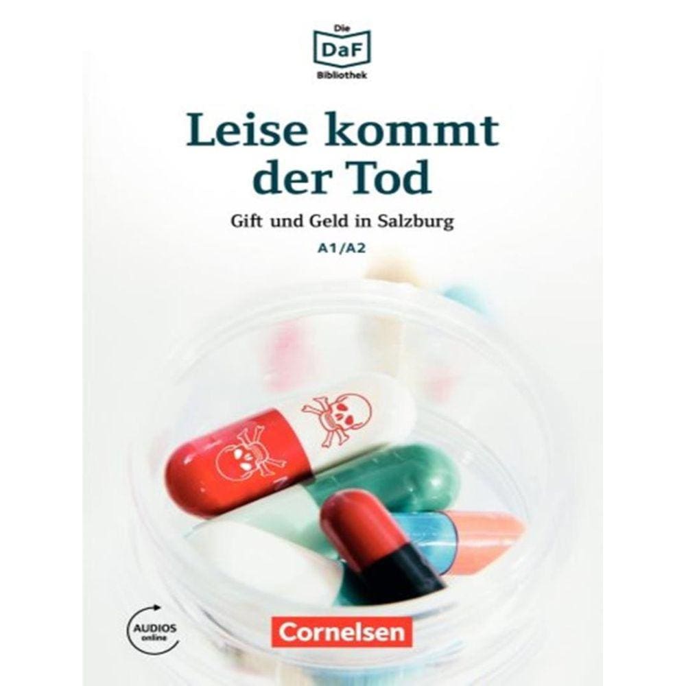 Leise Kommt Der Tod - Gift Und Geld In Salzburg A1/A2 - Lekture Mit Audios Online