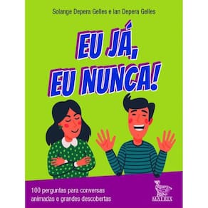Eu Ja, Eu Nunca!