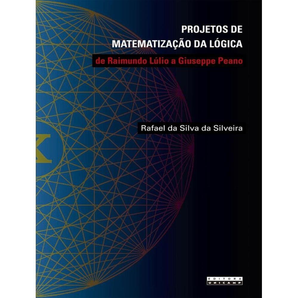 Projetos De Matematizacao Da Logica