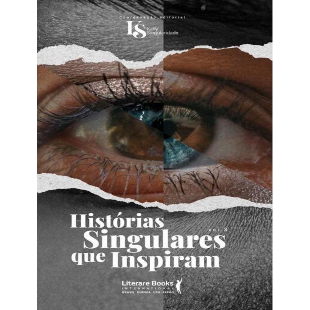 Historias Singulares Que Inspiram Vol. 3