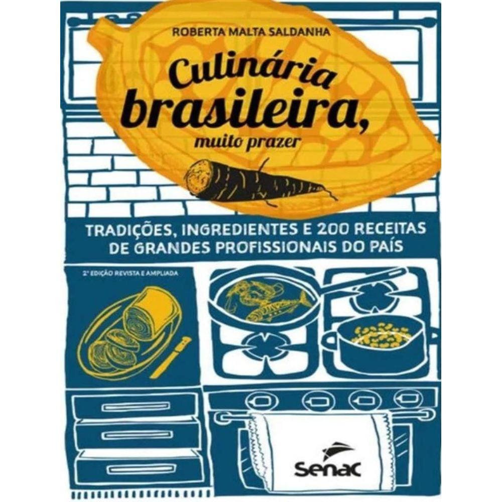 Culinaria Brasileira, Muito Prazer