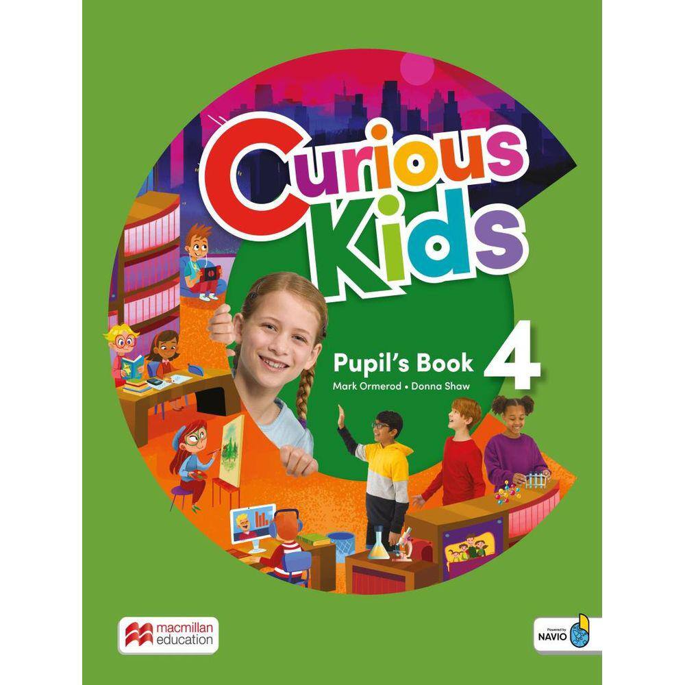 Curious Kids 4 Pupil´S Book With Sb+Wb Digital Pack&Navio App - 1 St Ed