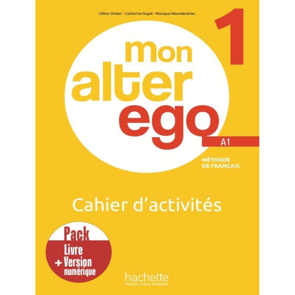 Mon Alter Ego 1 - Pack Cahier + Version Numerique