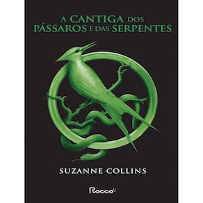 Cantiga Dos Passaros E Das Serpentes, A (Capa Nova)