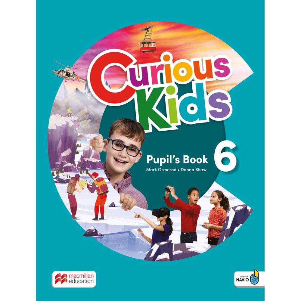 Curious Kids 6 Pupil´S Book With Digital Pupils And Navio App - 1St Ed