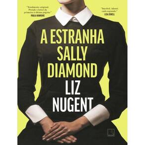 Estranha Sally Diamond, A