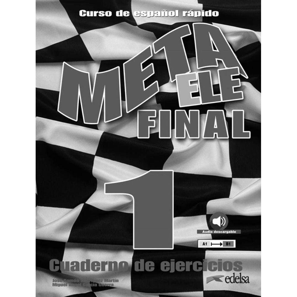 Meta Ele Final 1 - Libro De Ejercicios (A1 - A2 - B1) Con Audio Descargable