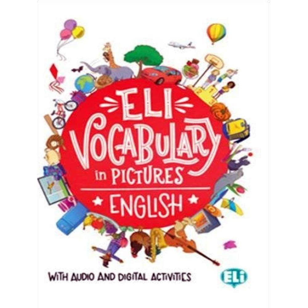 Eli Vocabulary In Pictures - English With Audio And Digital Activities