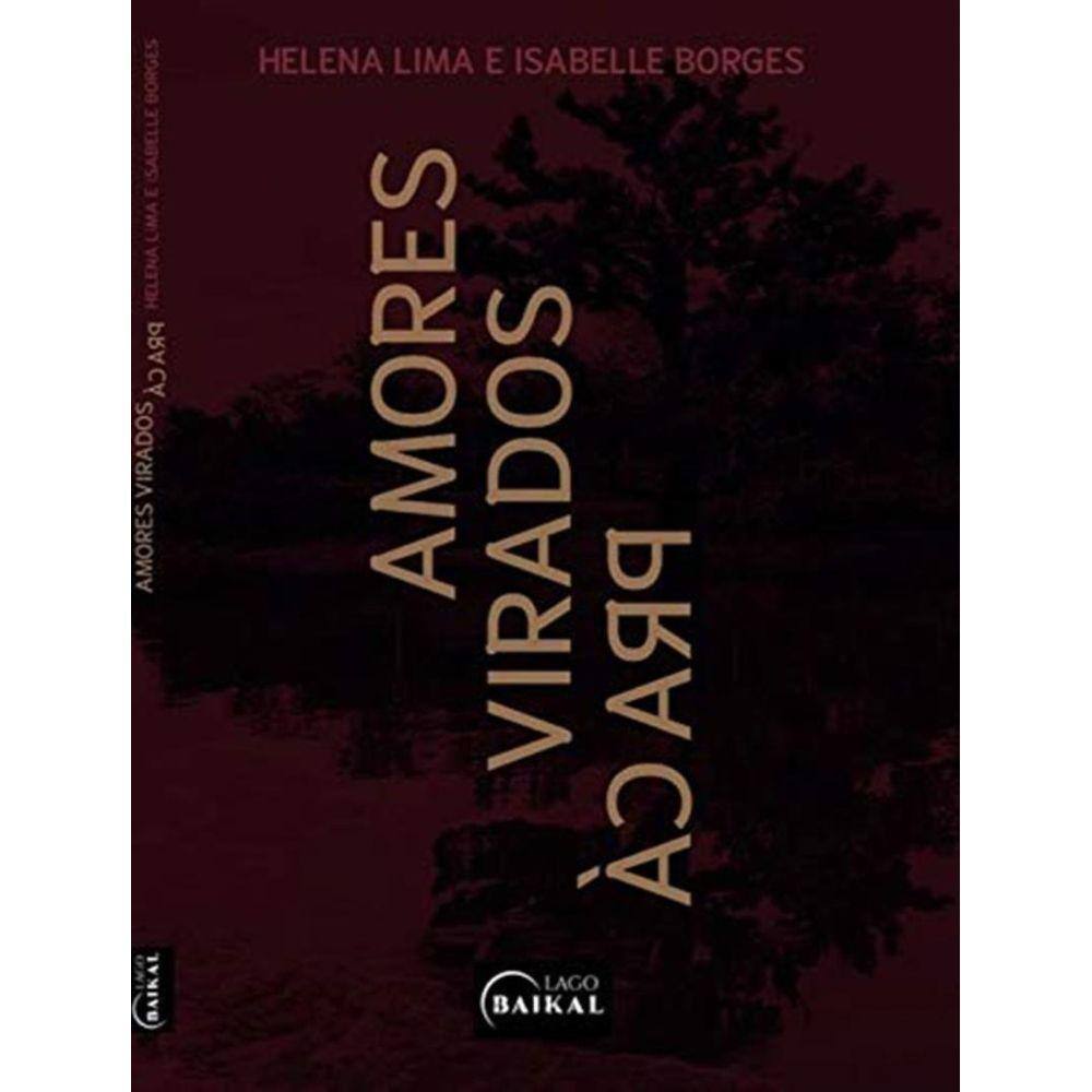 Amores Virados Pra Ca