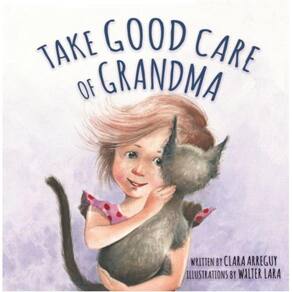 Take good care of Grandma