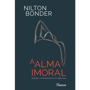A Alma Imoral - Capa Dura