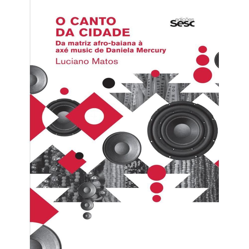 Canto Da Cidade, O