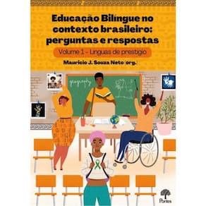Educação Bilíngue No Contexto Brasileiro - Vol. 1