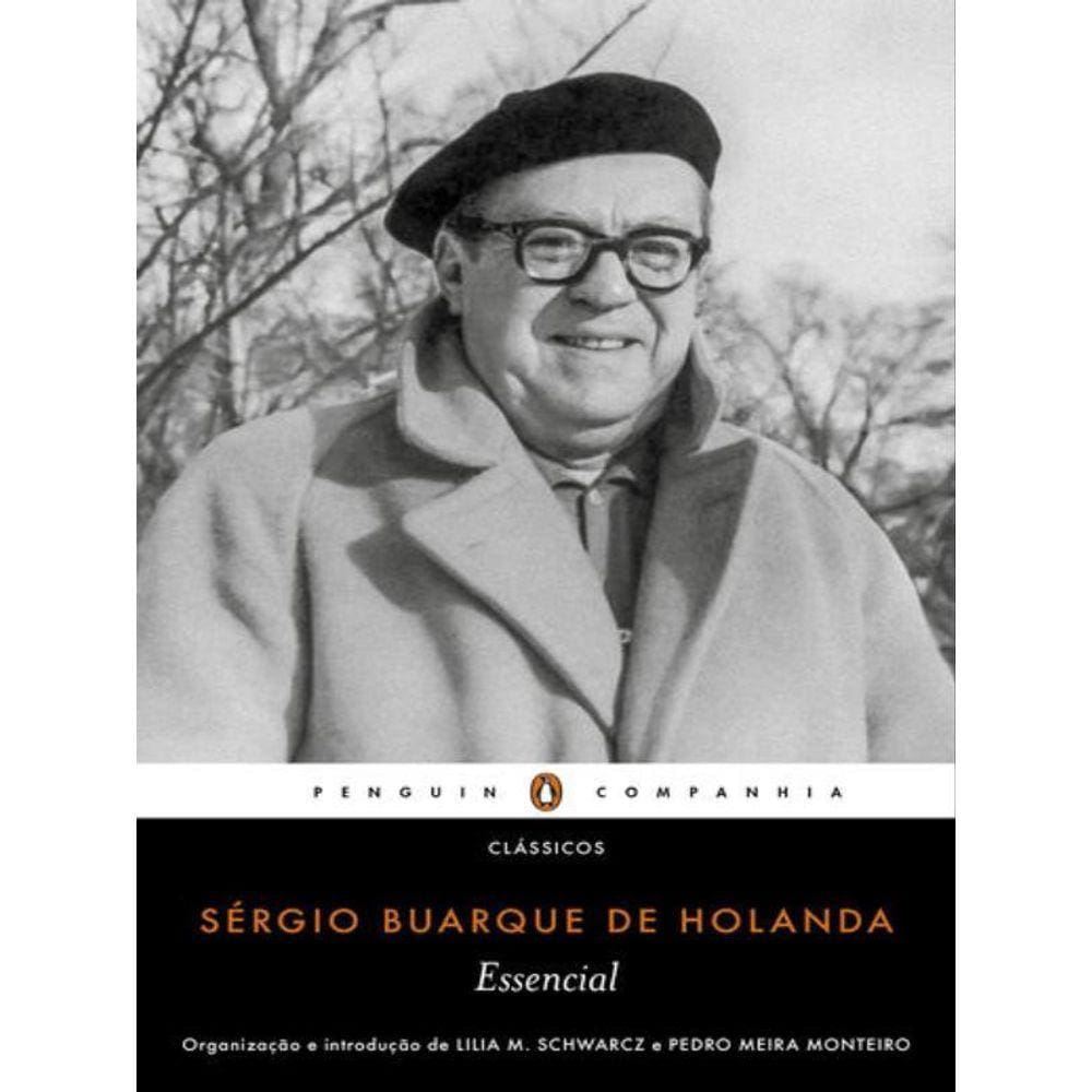 Essencial Sérgio Buarque De Holanda