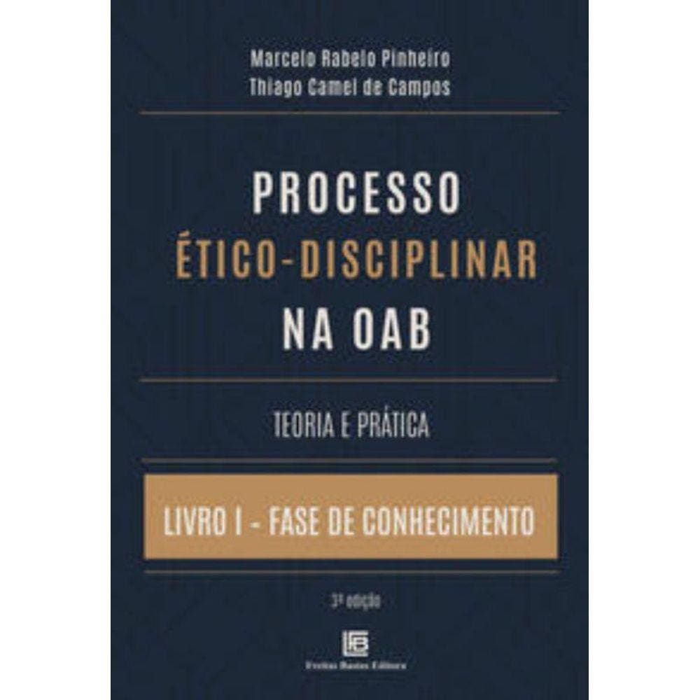 Processo Etico-Disc. Oab Teoria Pratica - 01Ed/24