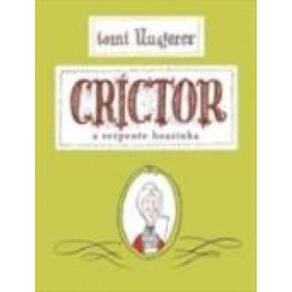 Crictor: A Serpente Boazinha