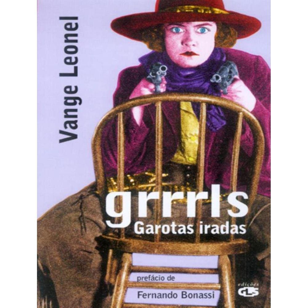 Grrrls Garotas Iradas